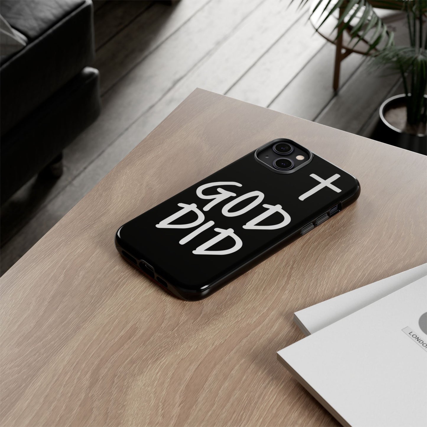 GOD DID - Apple iPhone Case(iPhone 11, 12, 13, 14, 15, 16, 17)