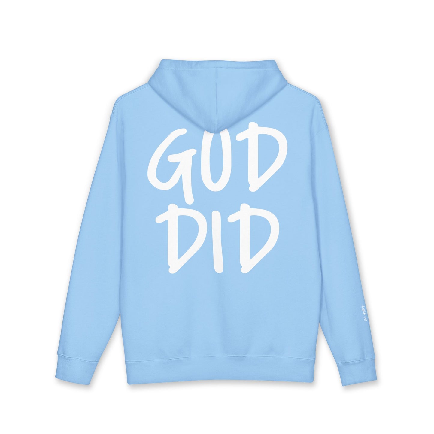 GOD DID - Faith Based Statement Hoodie