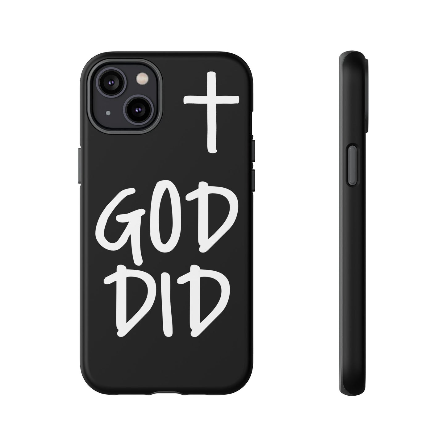 GOD DID - Apple iPhone Case(iPhone 11, 12, 13, 14, 15, 16, 17)