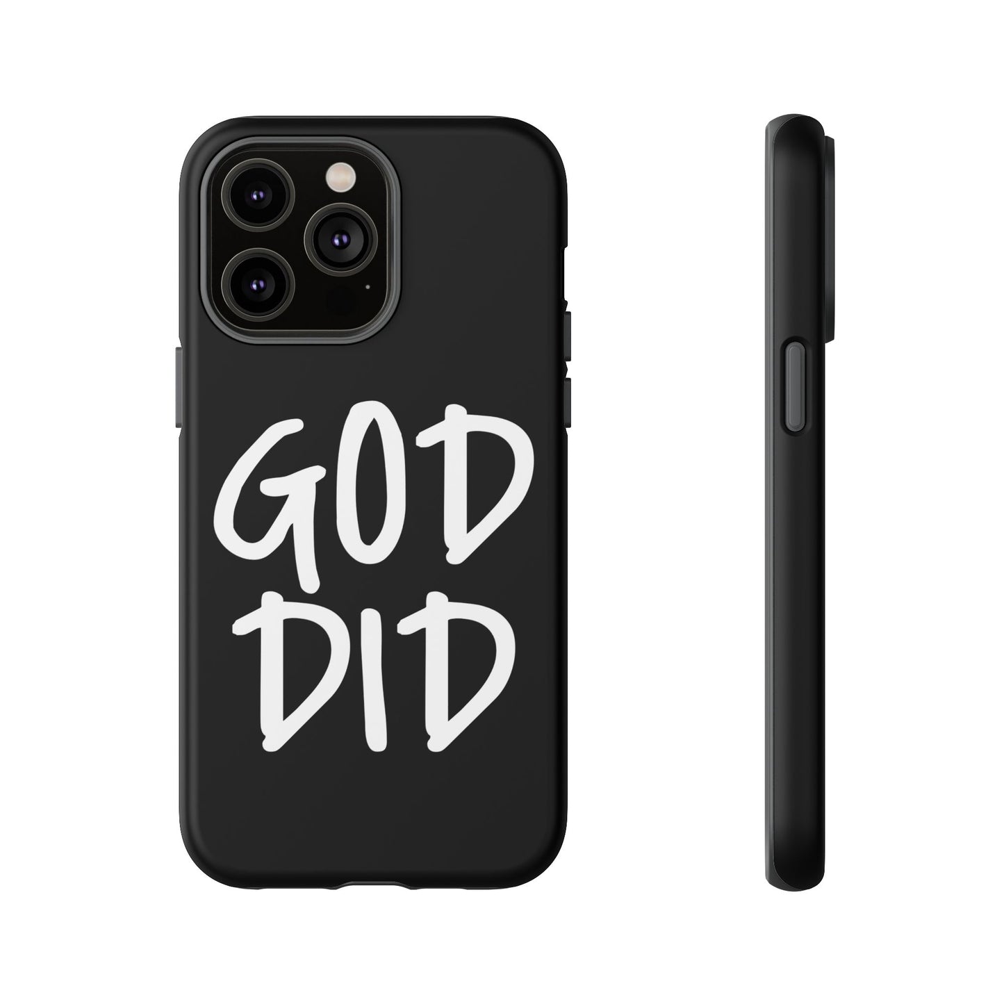 GOD DID - Apple iPhone Case(iPhone 13, 14, 15, 16, 17 Pro/Pro Max)