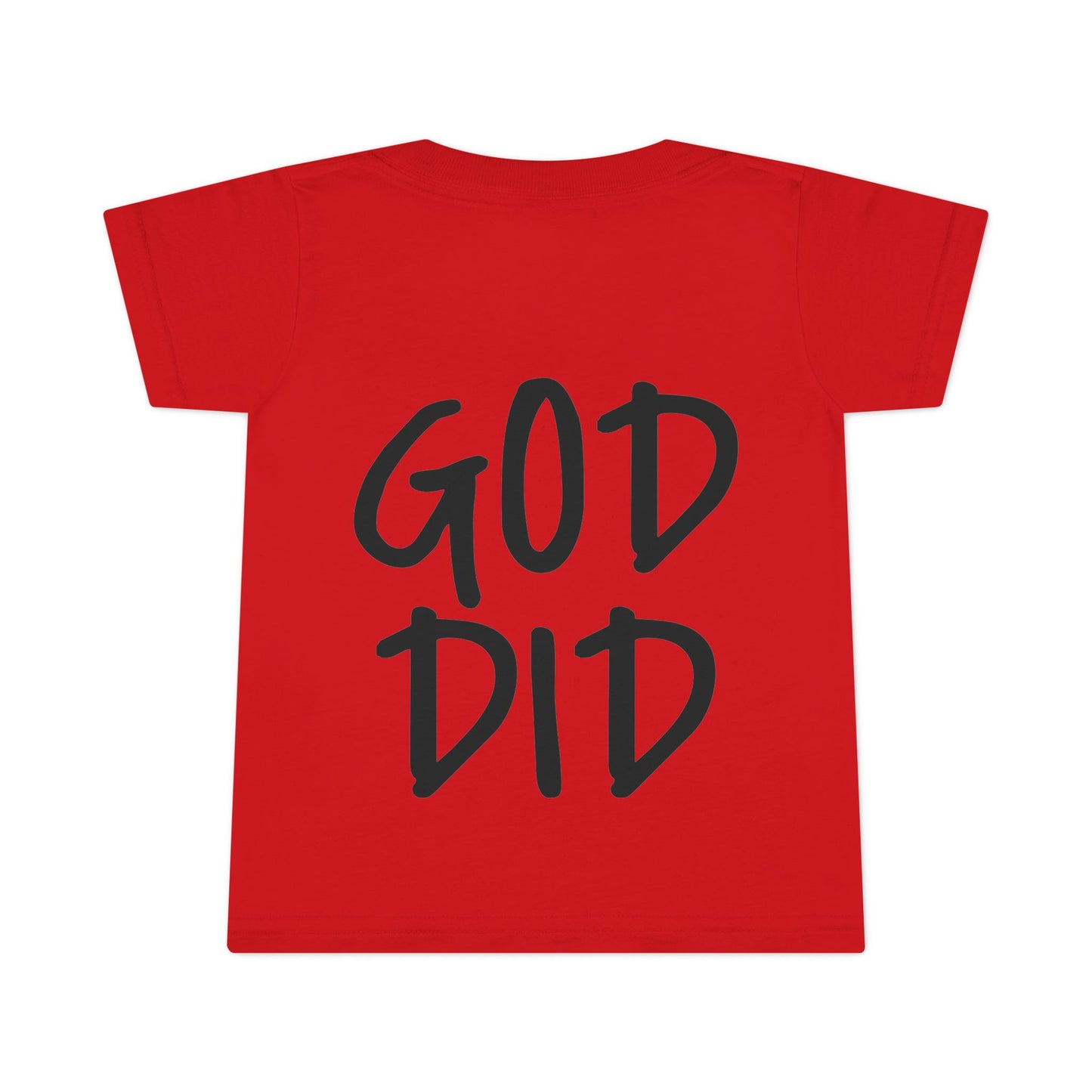 GOD DID - Faith Inspired Toddler T-shirt