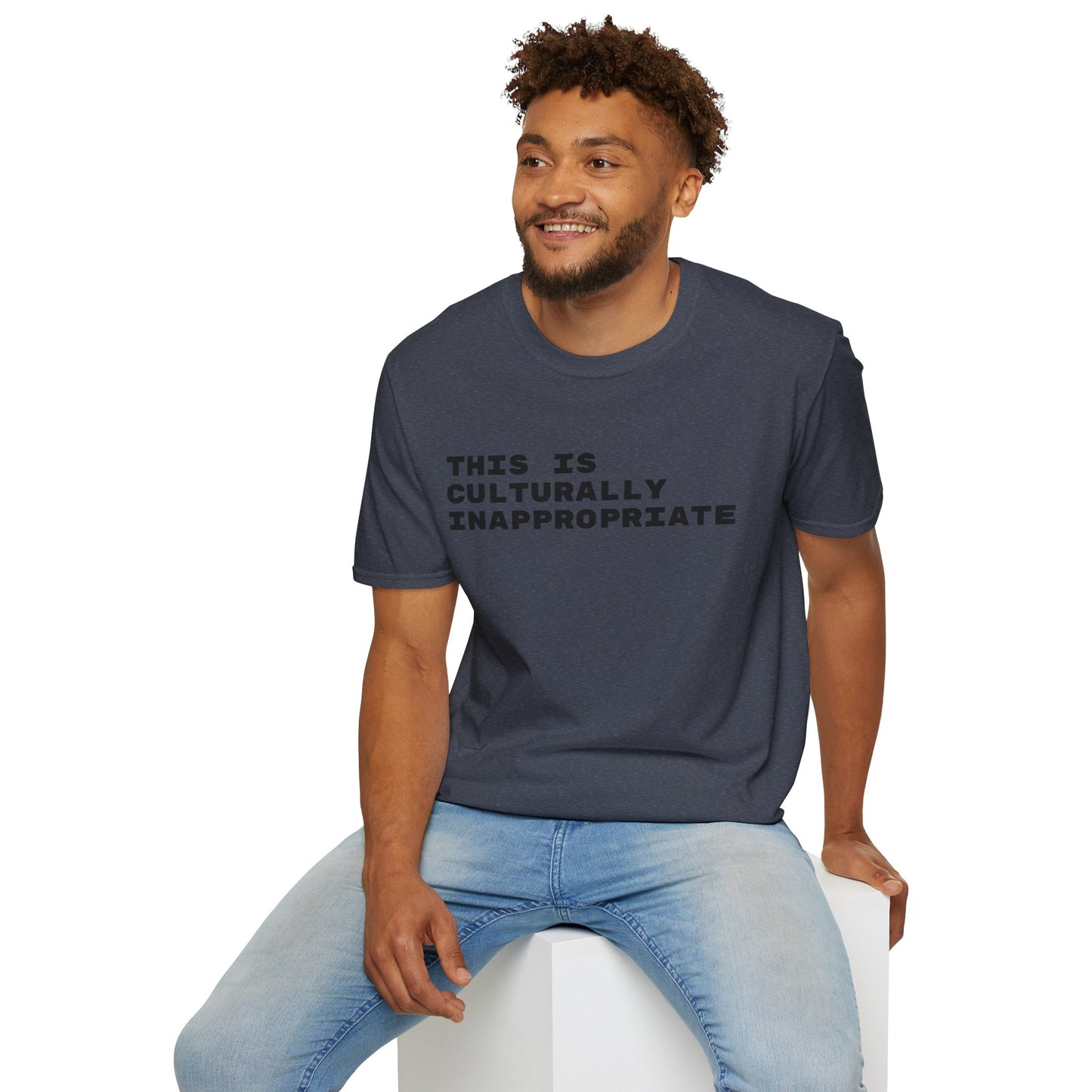 This Is Culturally Inappropriate Statement T-Shirt