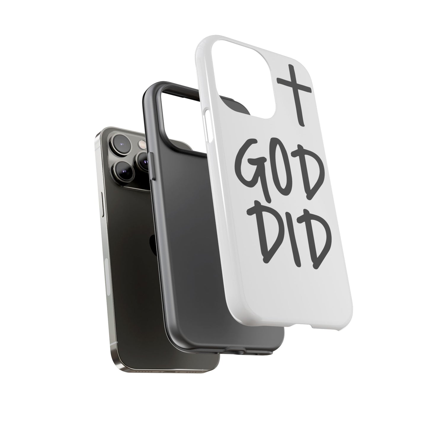 GOD DID - Apple iPhone Case(iPhone 11, 12, 13, 14, 15, 16, 17)