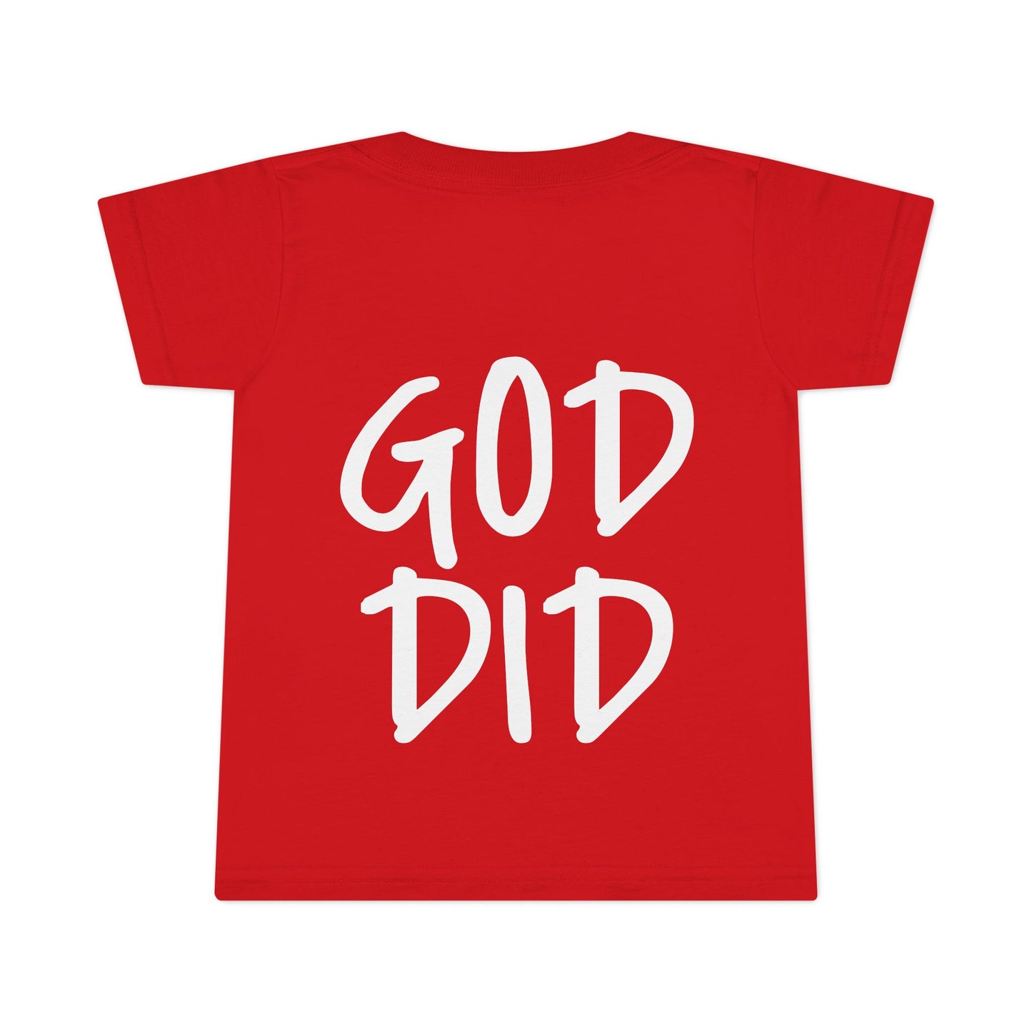 GOD DID - Faith Inspired Toddler T-shirt