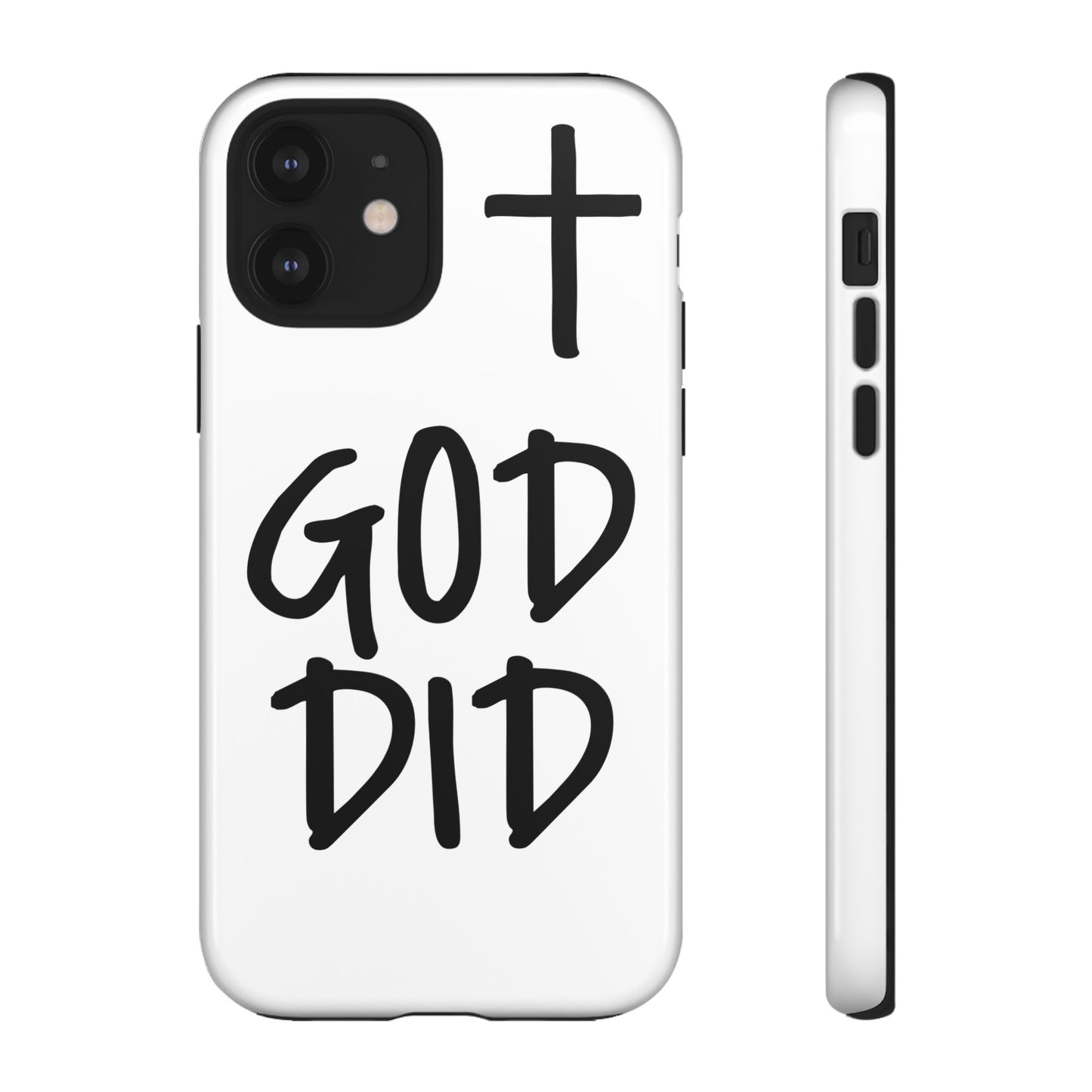 GOD DID - Apple iPhone Case(iPhone 11, 12, 13, 14, 15, 16, 17)