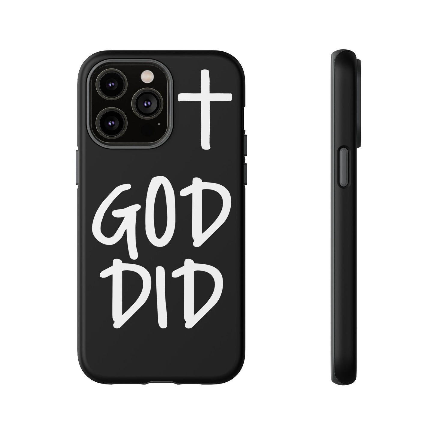 GOD DID - Apple iPhone Case(iPhone 11, 12, 13, 14, 15, 16, 17)