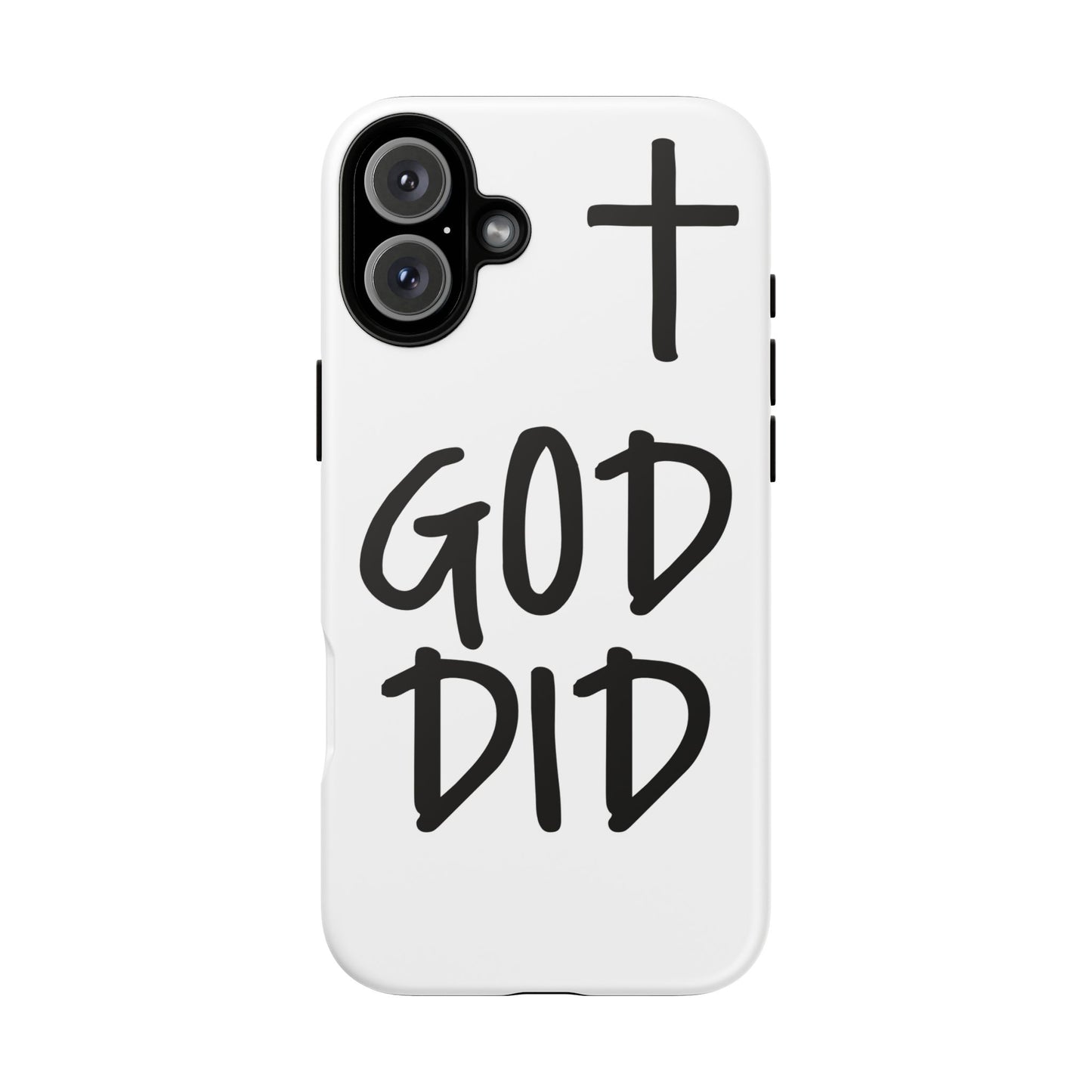 GOD DID - Apple iPhone Case(iPhone 11, 12, 13, 14, 15, 16, 17)