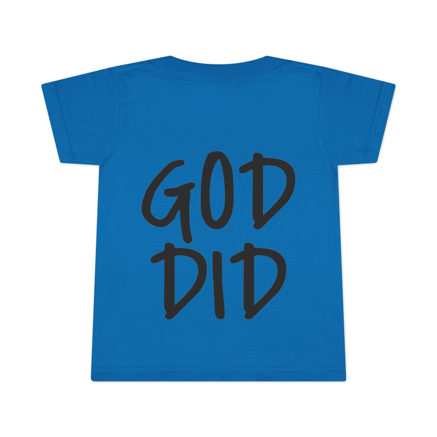 GOD DID - Faith Inspired Toddler T-shirt