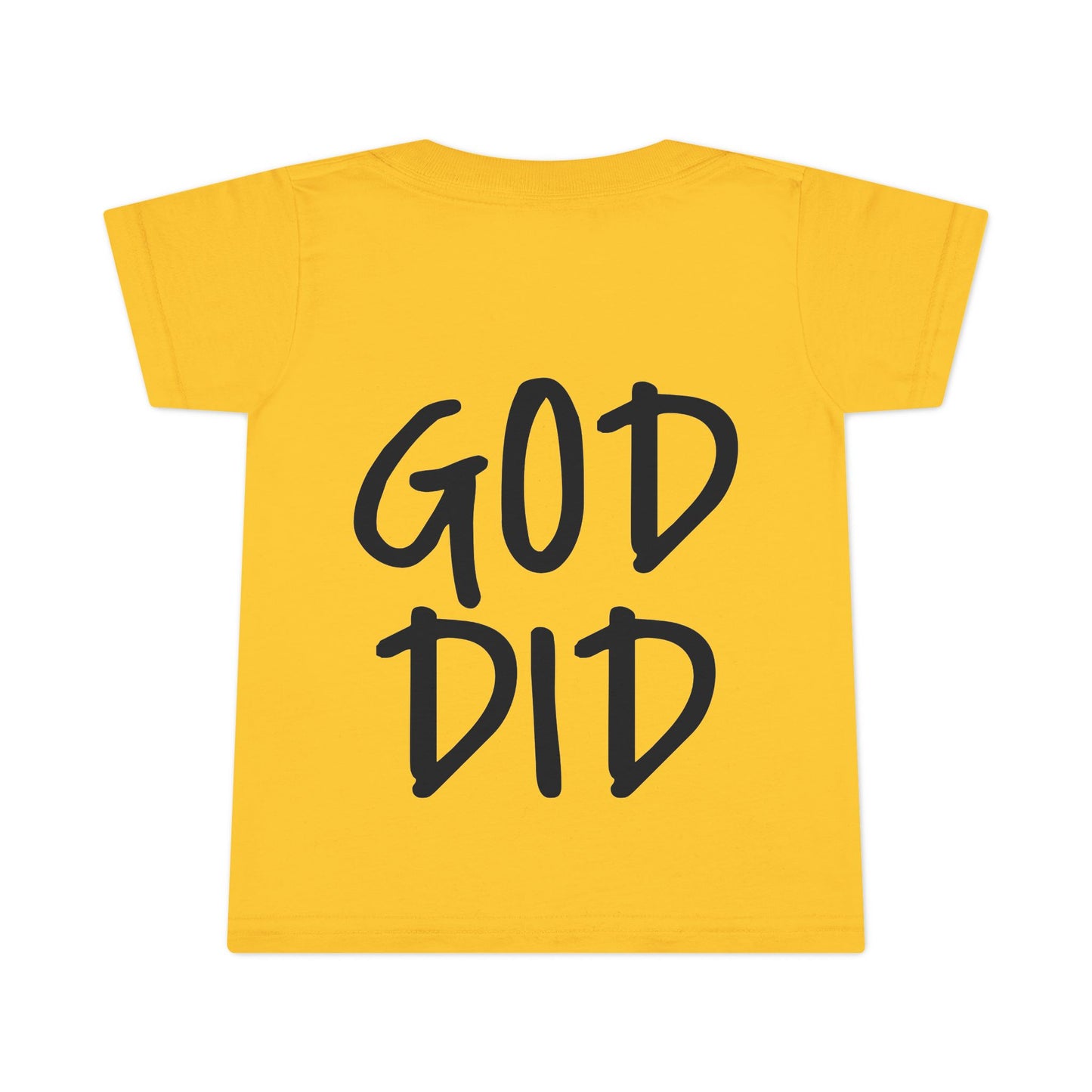 GOD DID - Faith Inspired Toddler T-shirt
