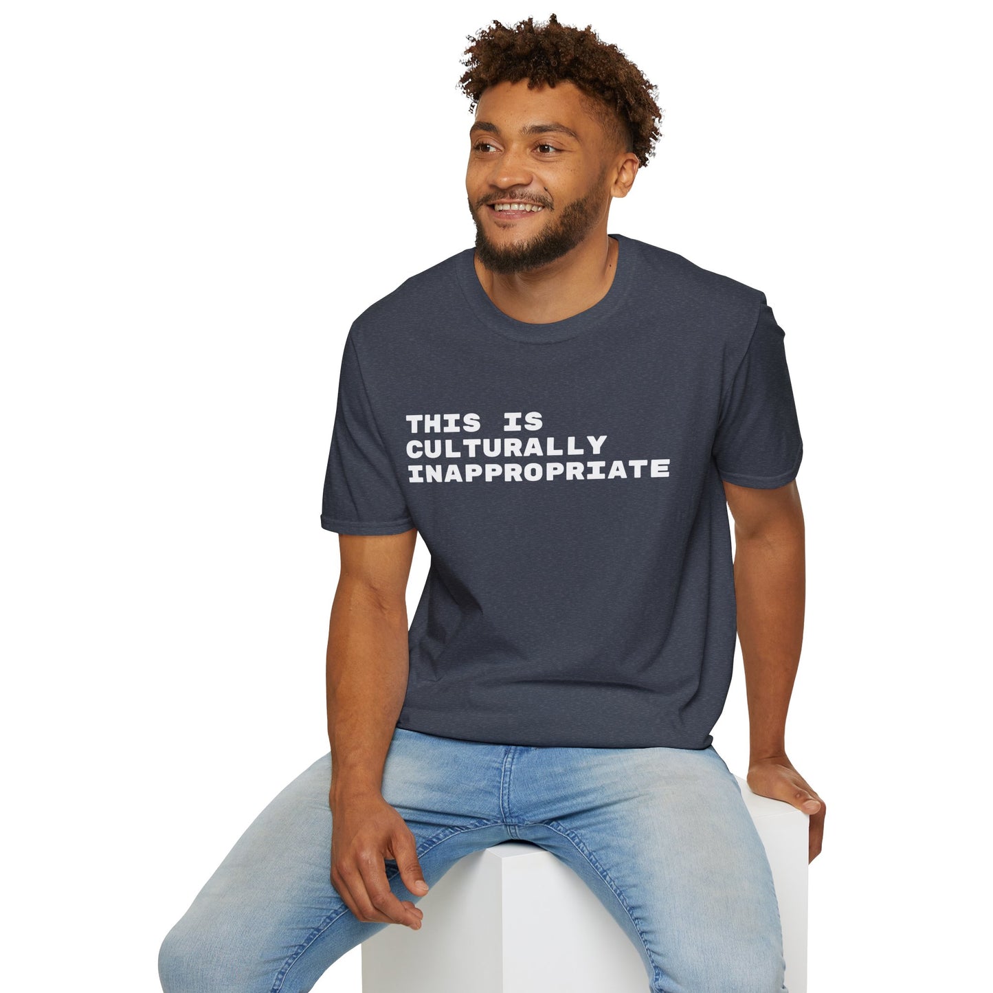 This Is Culturally Inappropriate Statement T-Shirt
