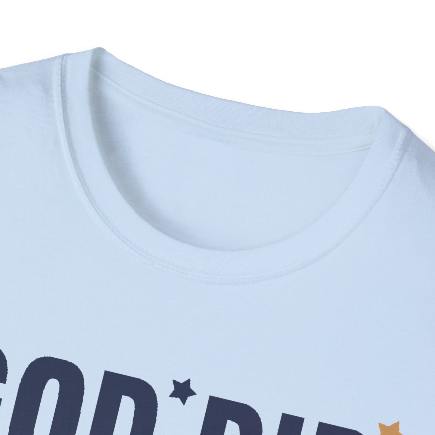 God Did Not Create You To Blend In T-Shirt, Motivational/Inspirational Apparel