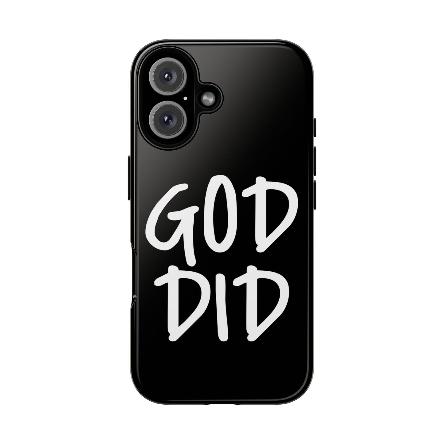 GOD DID - Apple iPhone Case(iPhone 13, 14, 15, 16, 17 Pro/Pro Max)