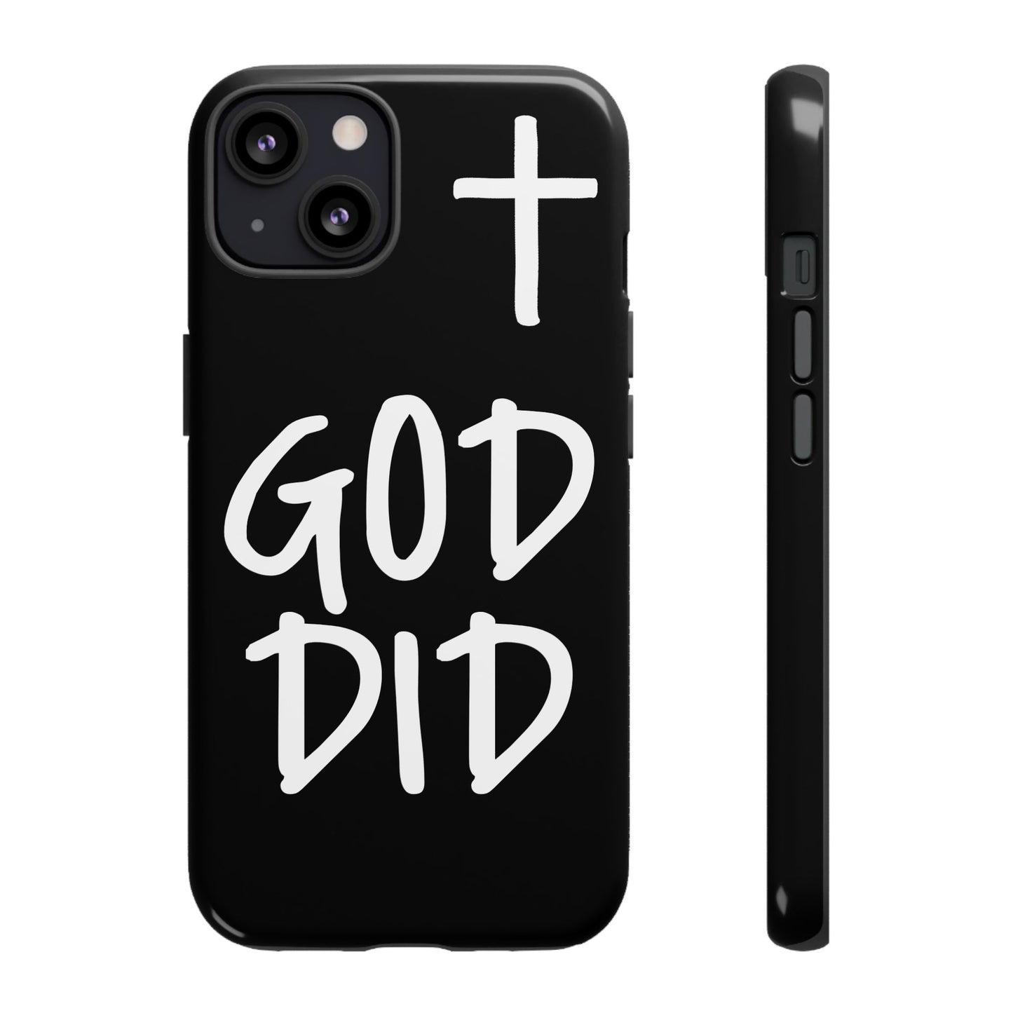 GOD DID - Apple iPhone Case(iPhone 11, 12, 13, 14, 15, 16, 17)
