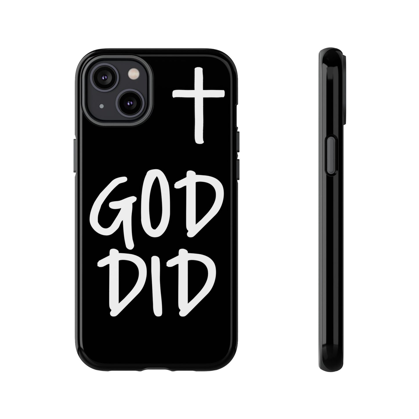 GOD DID - Apple iPhone Case(iPhone 11, 12, 13, 14, 15, 16, 17)