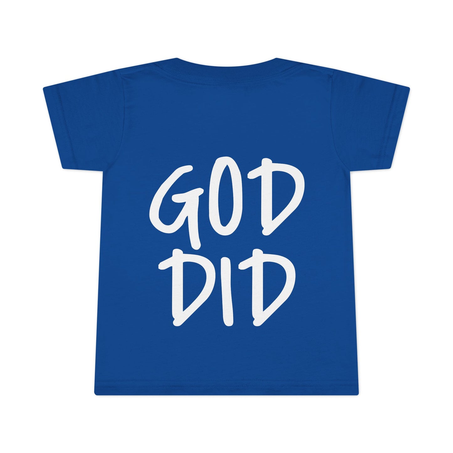 GOD DID - Faith Inspired Toddler T-shirt