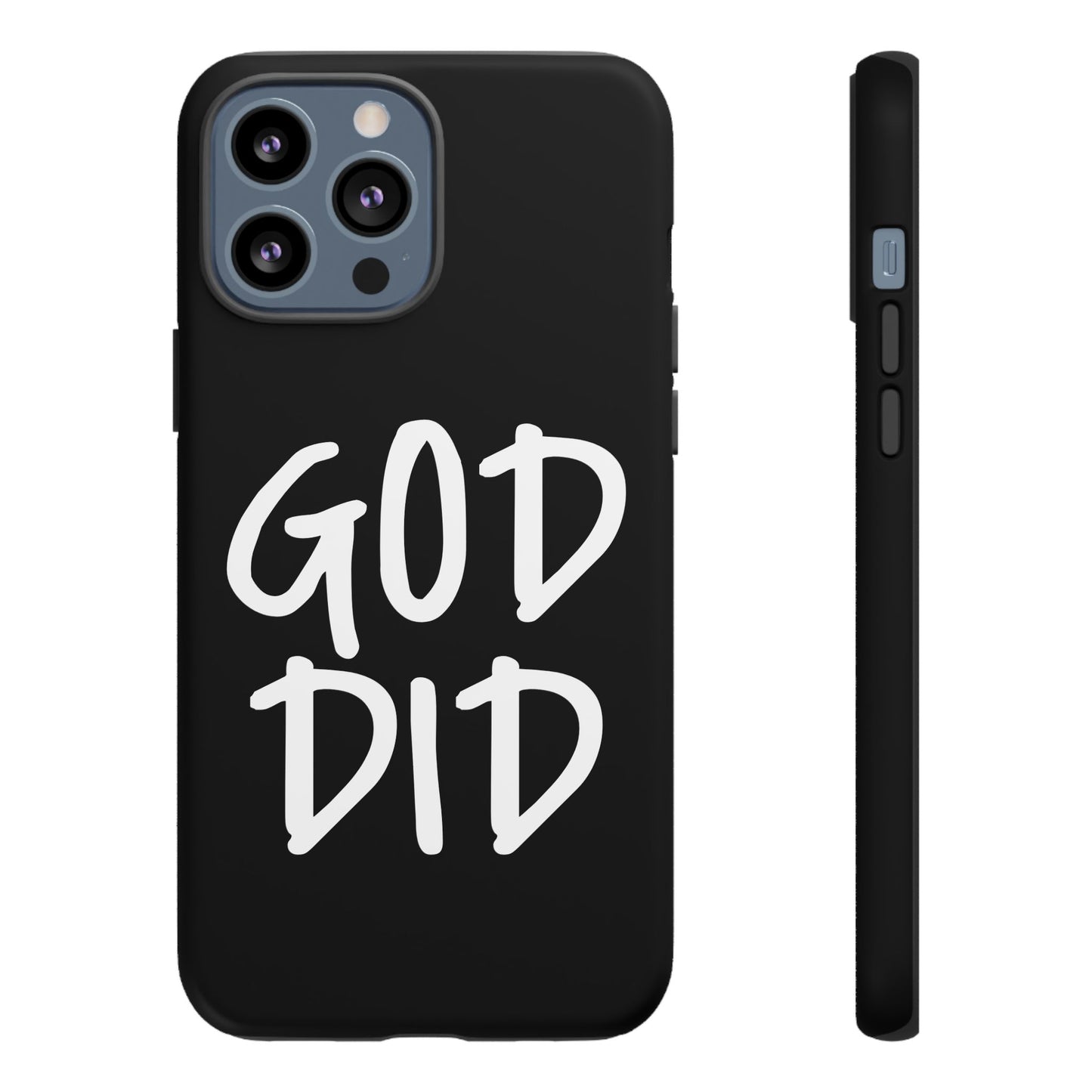 GOD DID - Apple iPhone Case(iPhone 13, 14, 15, 16, 17 Pro/Pro Max)