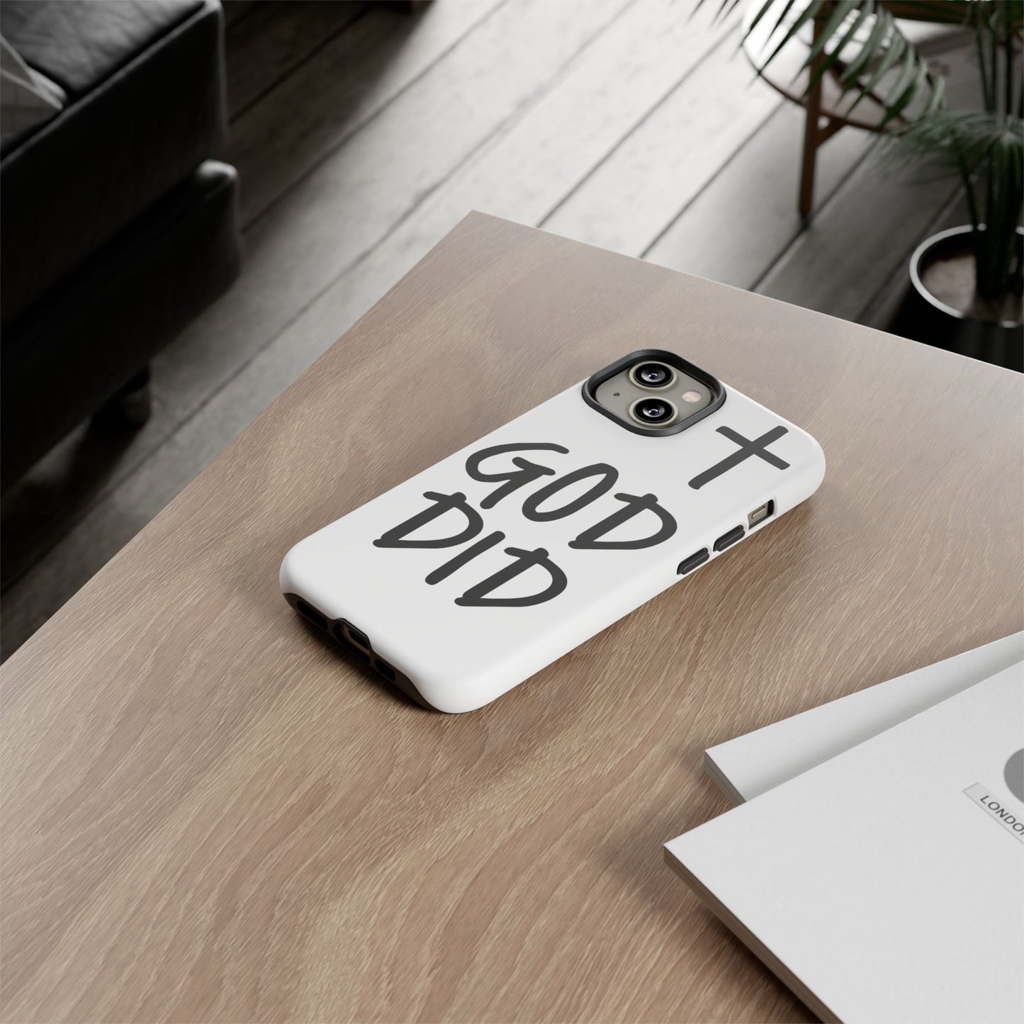 GOD DID - Apple iPhone Case(iPhone 11, 12, 13, 14, 15, 16, 17)