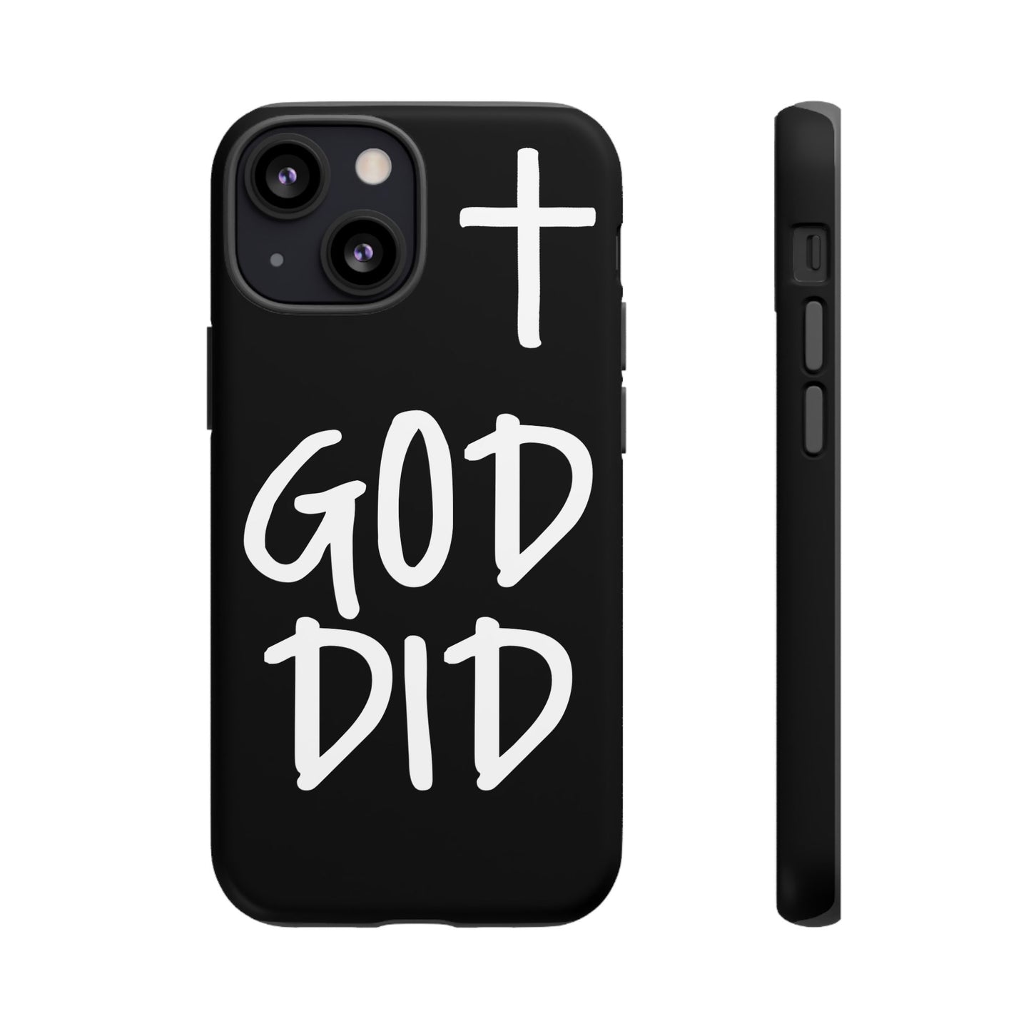 GOD DID - Apple iPhone Case(iPhone 11, 12, 13, 14, 15, 16, 17)