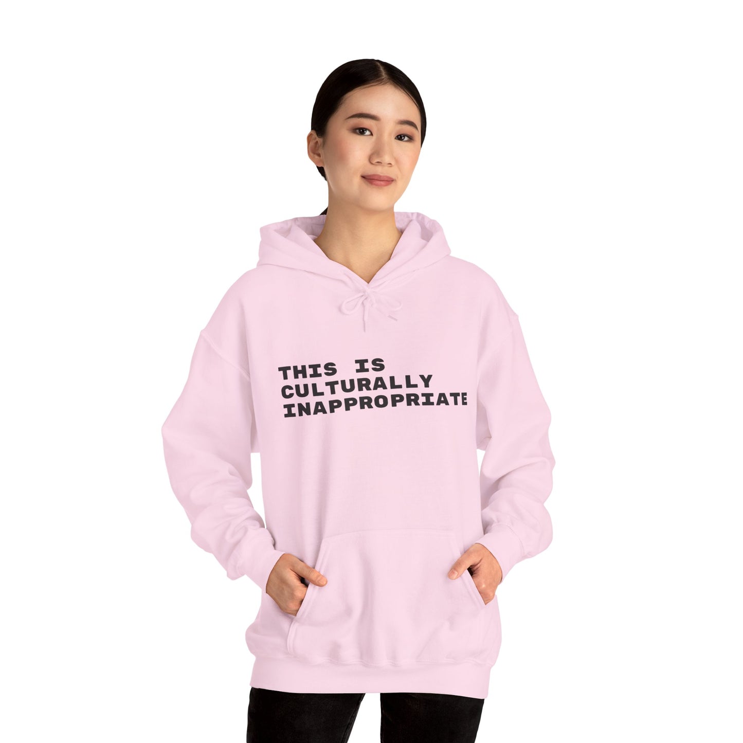 This Is Culturally Inappropriate Statement Hoodie