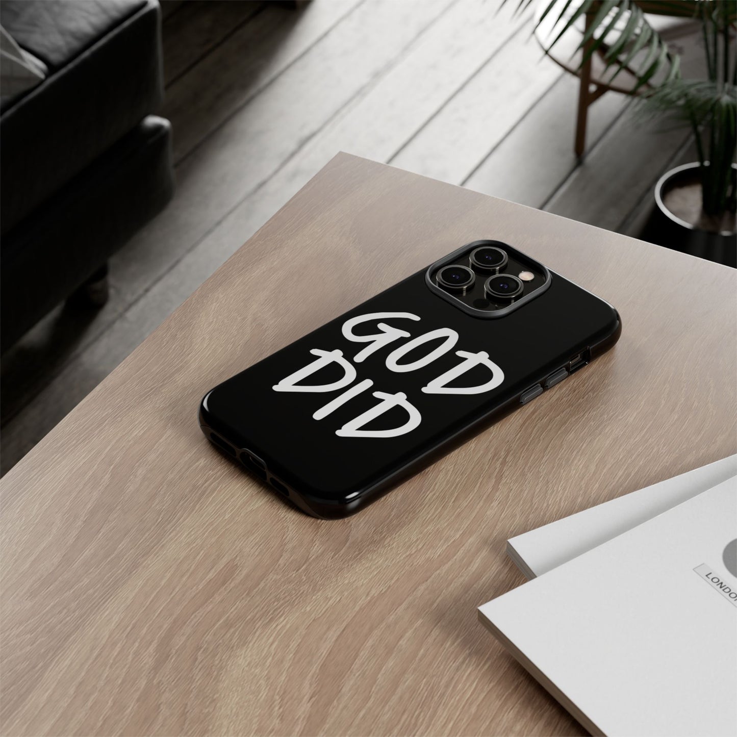 GOD DID - Apple iPhone Case(iPhone 13, 14, 15, 16, 17 Pro/Pro Max)