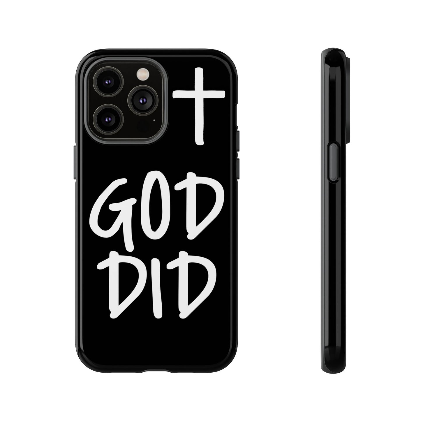GOD DID - Apple iPhone Case(iPhone 11, 12, 13, 14, 15, 16, 17)
