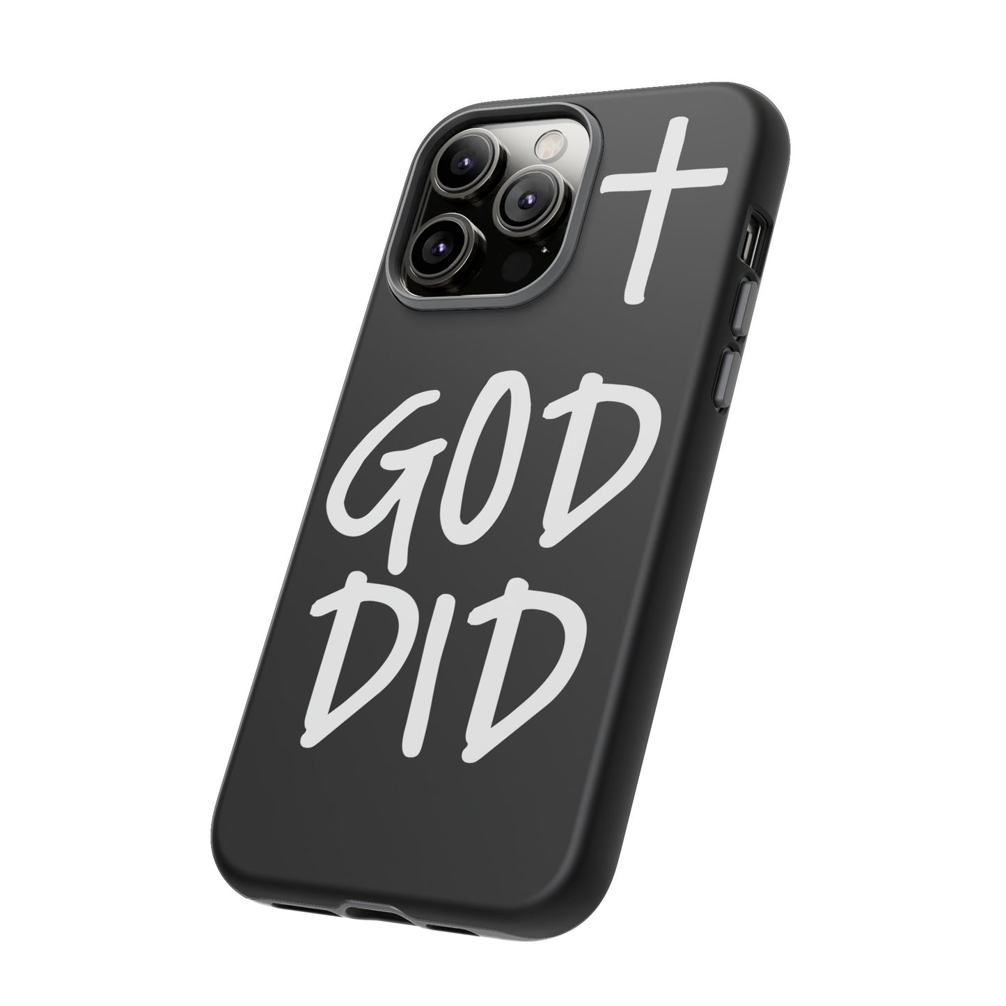 GOD DID - Apple iPhone Case(iPhone 11, 12, 13, 14, 15, 16, 17)