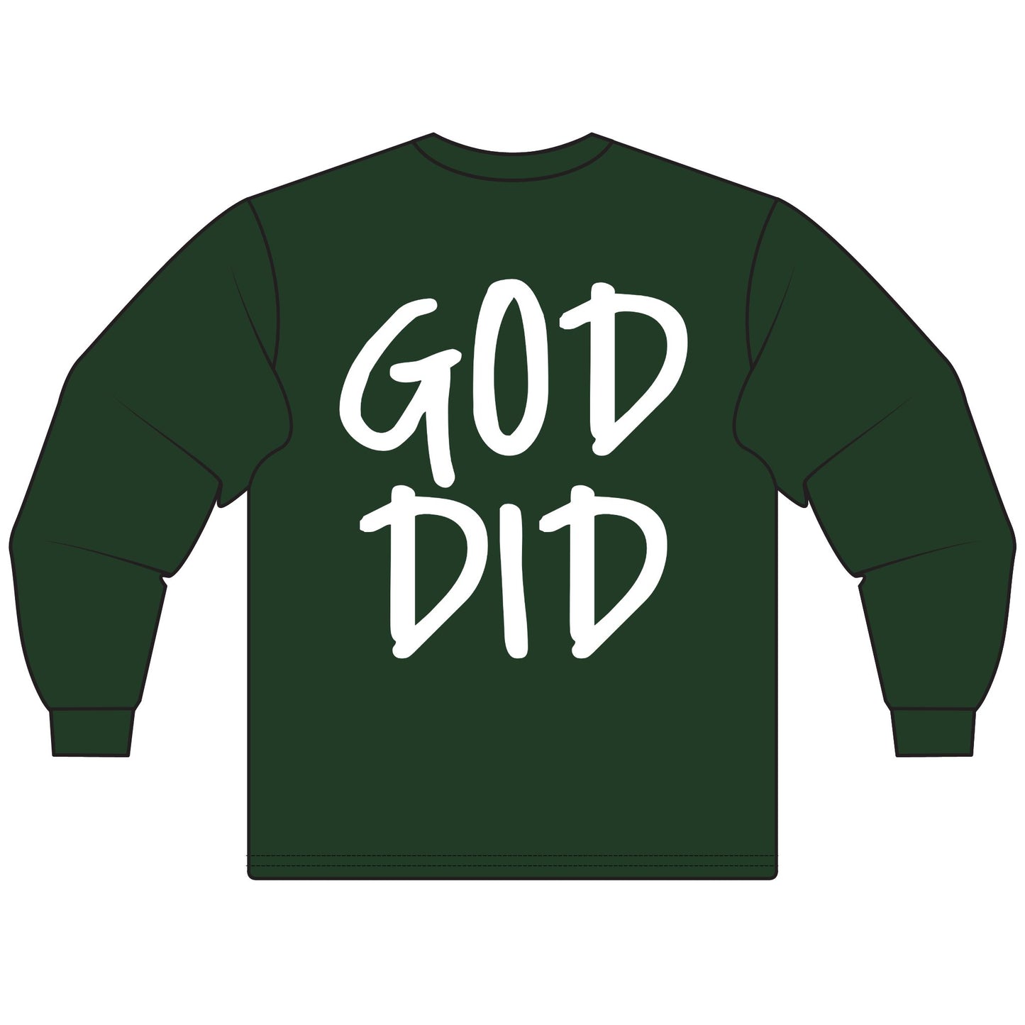 GOD DID - Long Sleeve T-Shirt