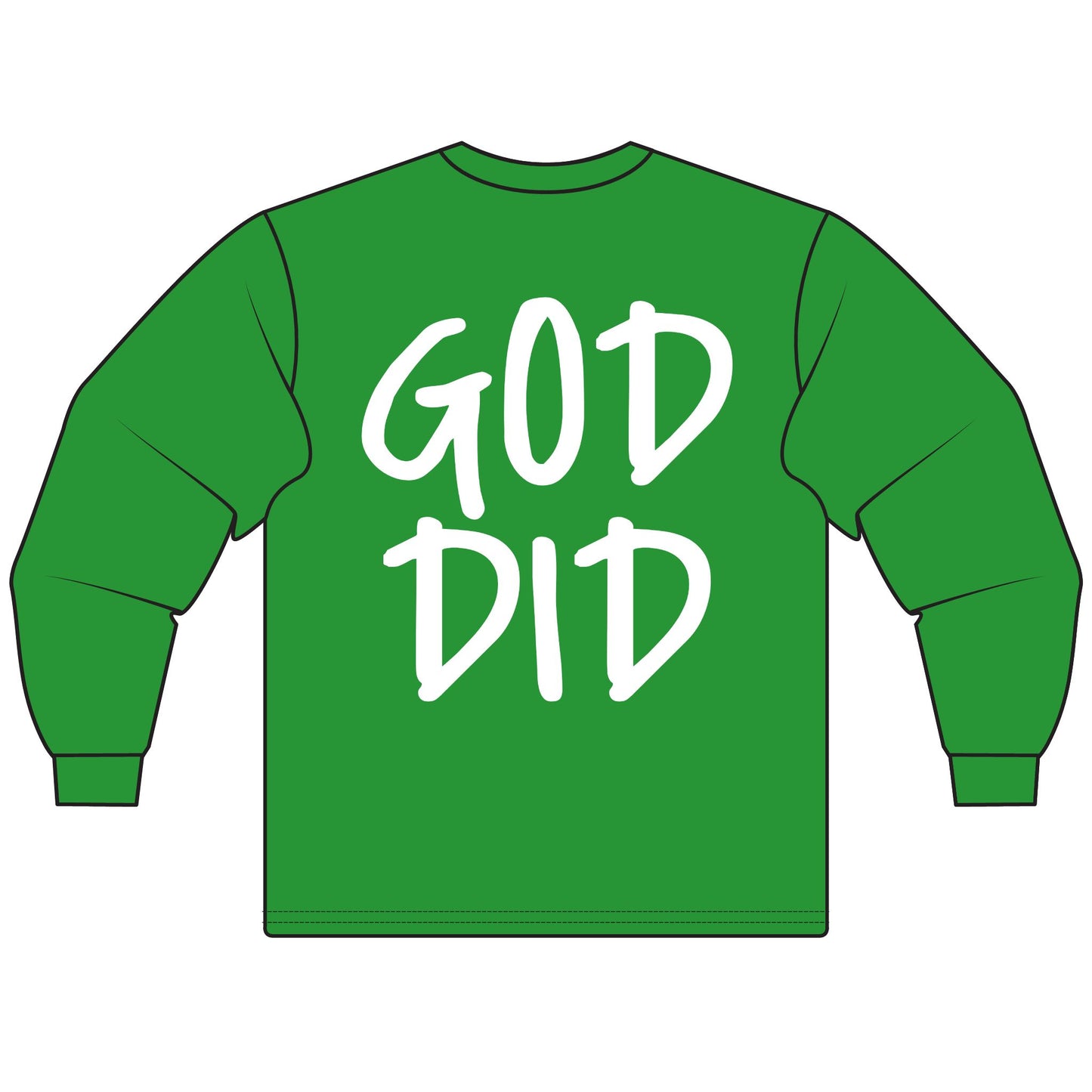 GOD DID - Long Sleeve T-Shirt