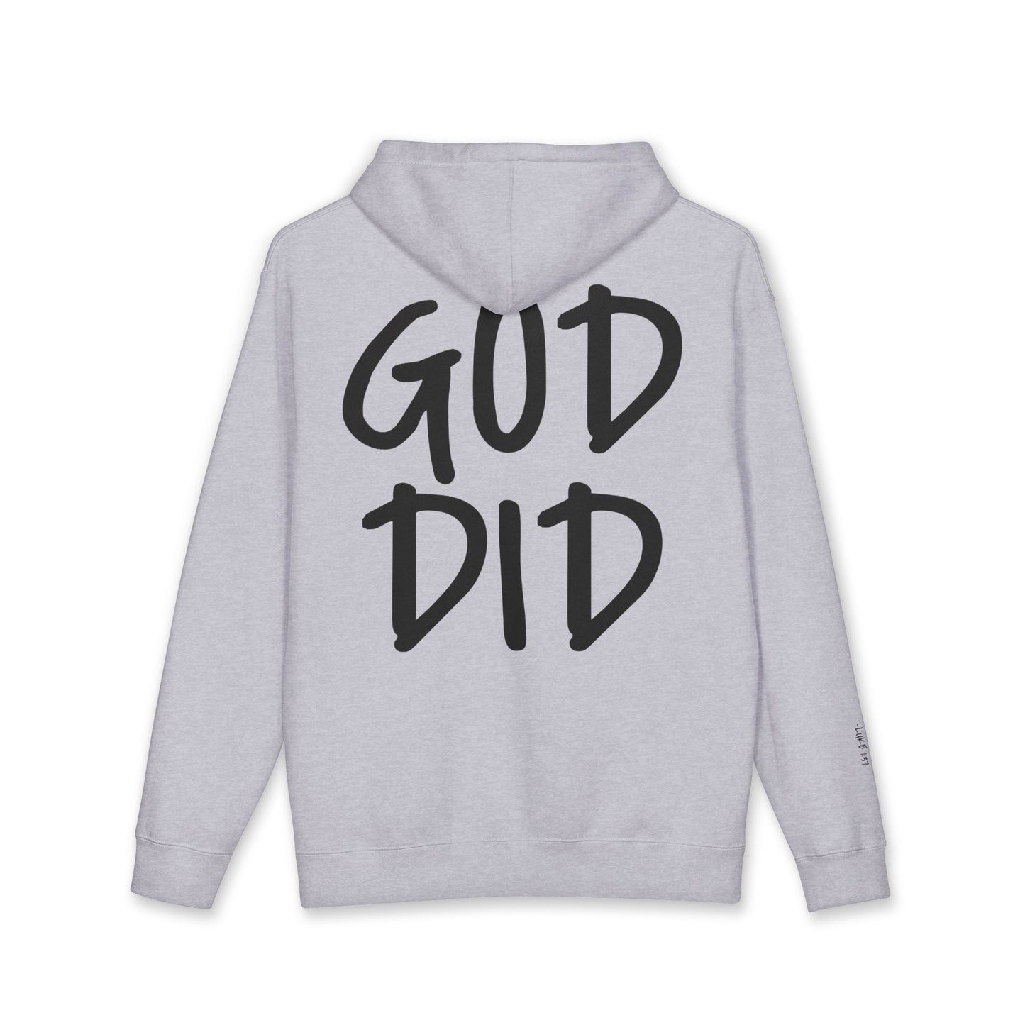 GOD DID - Faith Based Statement Hoodie