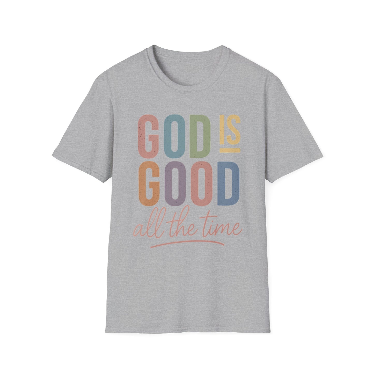God Is Good Faith based T-Shirt