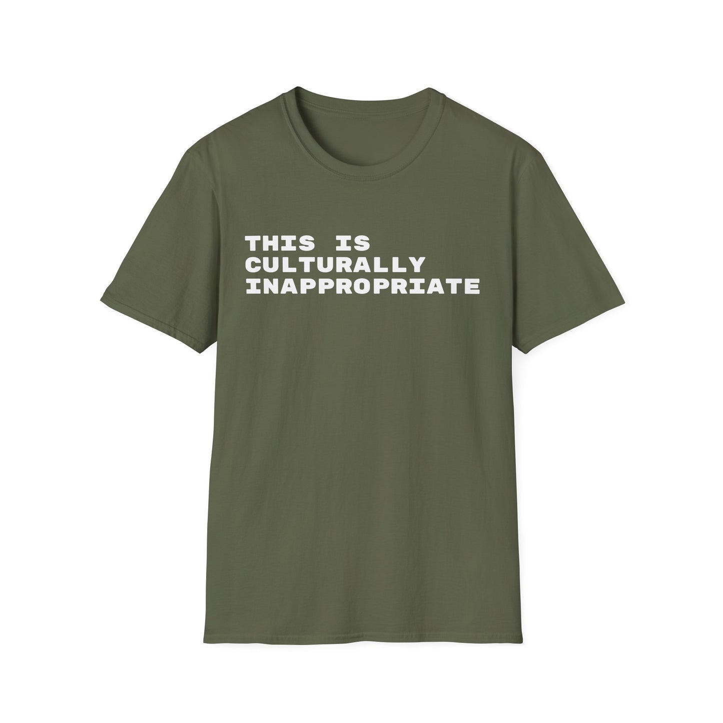 This Is Culturally Inappropriate Statement T-Shirt