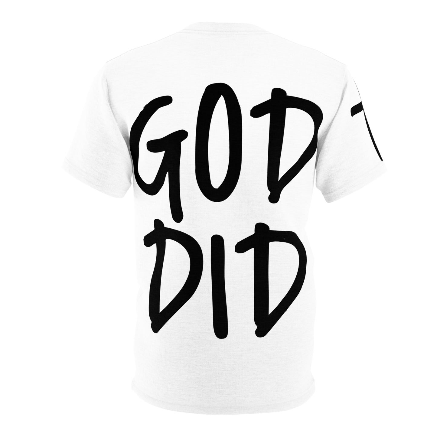 GOD DID - Large Print Faith Based Statement T-Shirt