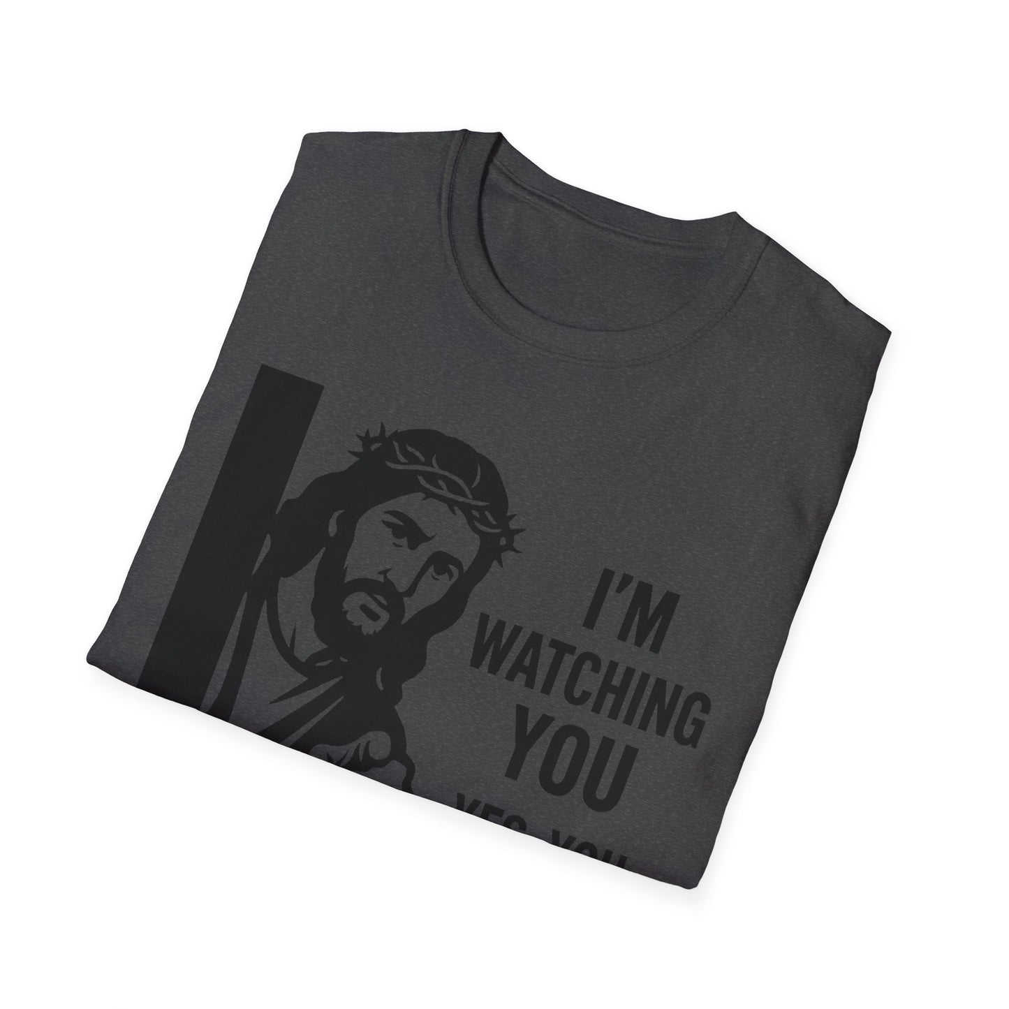Jesus "I'm Watching You" T-Shirt, Funny Gift for Friends
