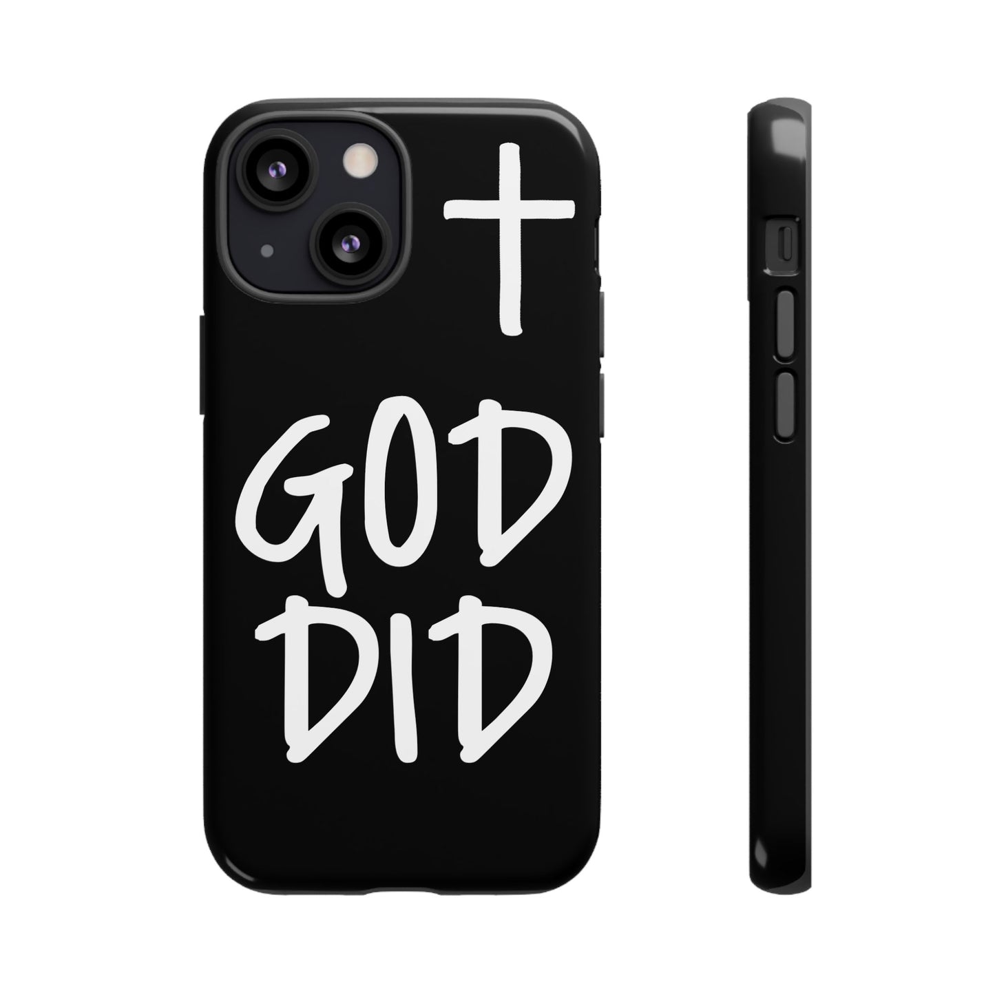 GOD DID - Apple iPhone Case(iPhone 11, 12, 13, 14, 15, 16, 17)