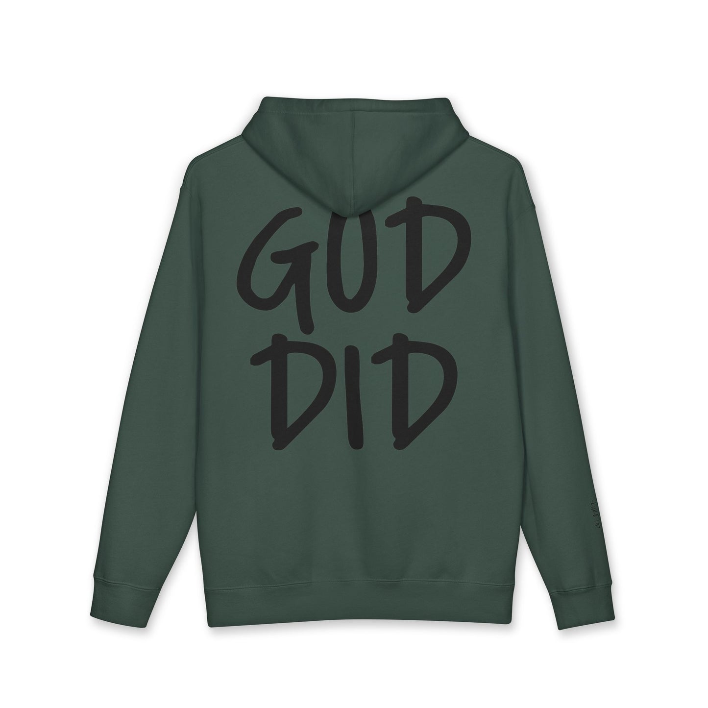 GOD DID - Faith Based Statement Hoodie