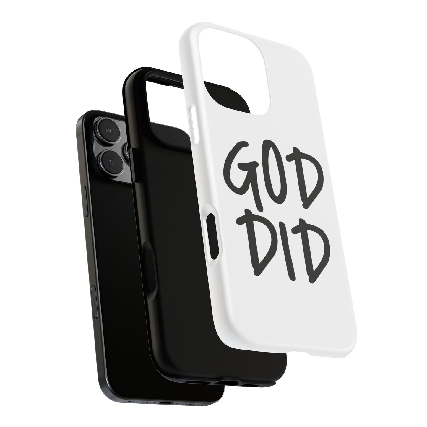 GOD DID - Apple iPhone Case(iPhone 13, 14, 15, 16, 17 Pro/Pro Max)