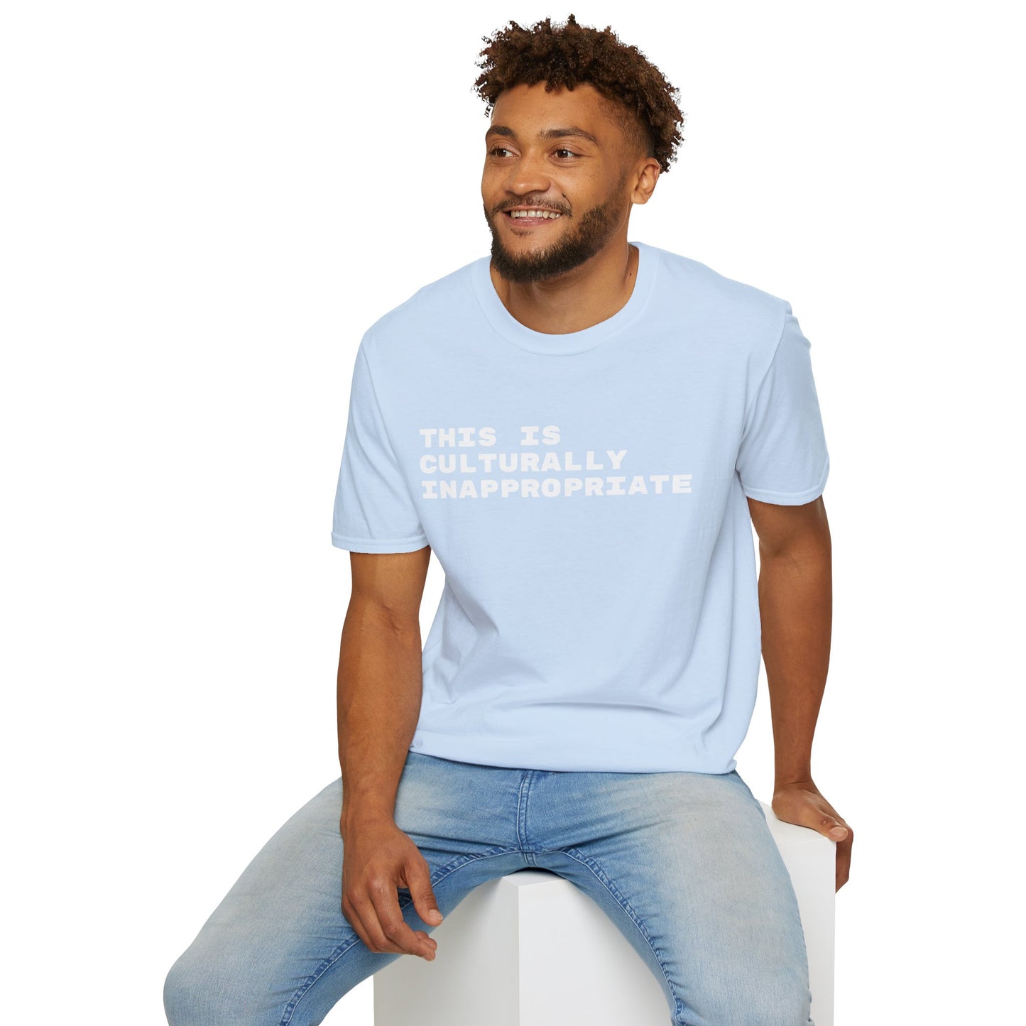 This Is Culturally Inappropriate Statement T-Shirt
