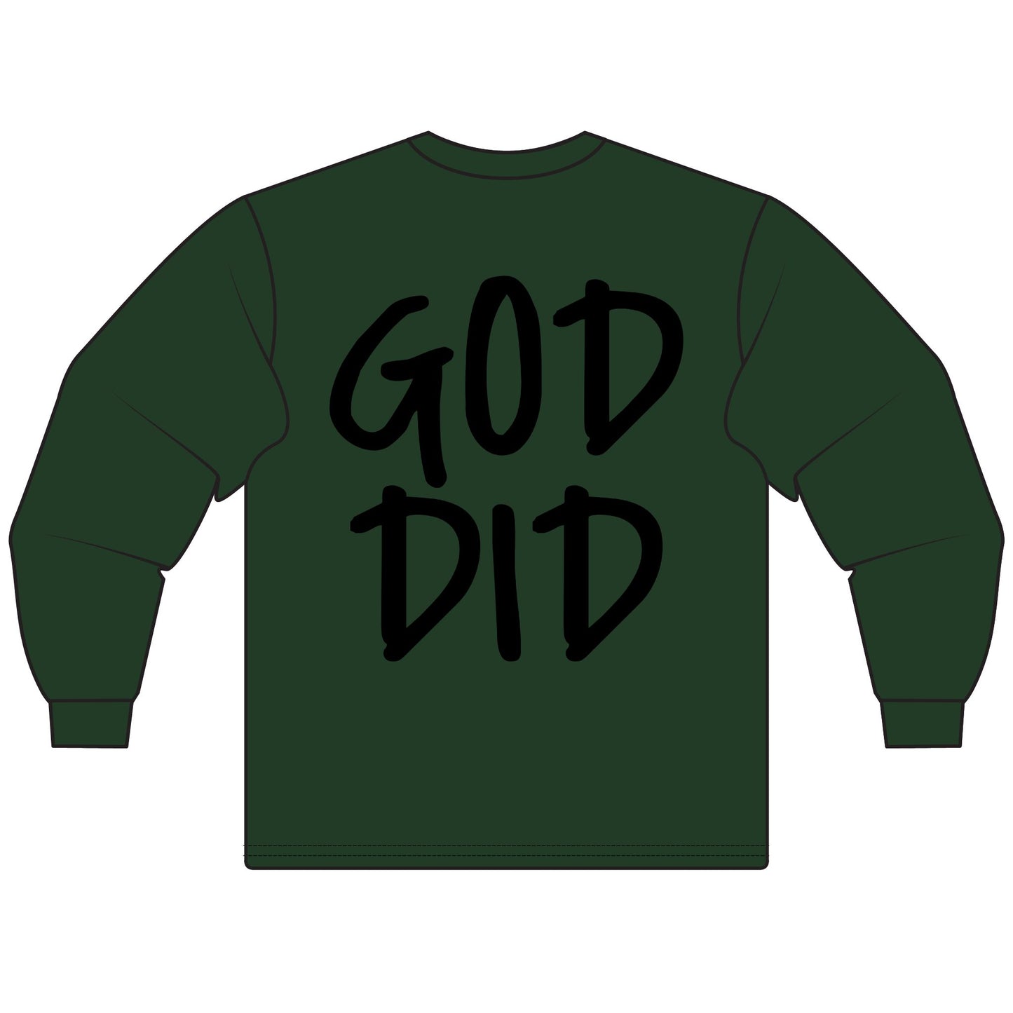 GOD DID - Long Sleeve T-Shirt