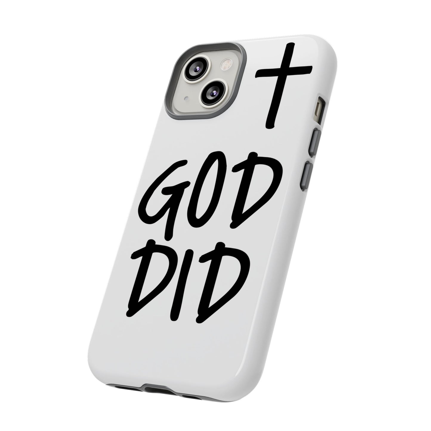 GOD DID - Apple iPhone Case(iPhone 11, 12, 13, 14, 15, 16, 17)