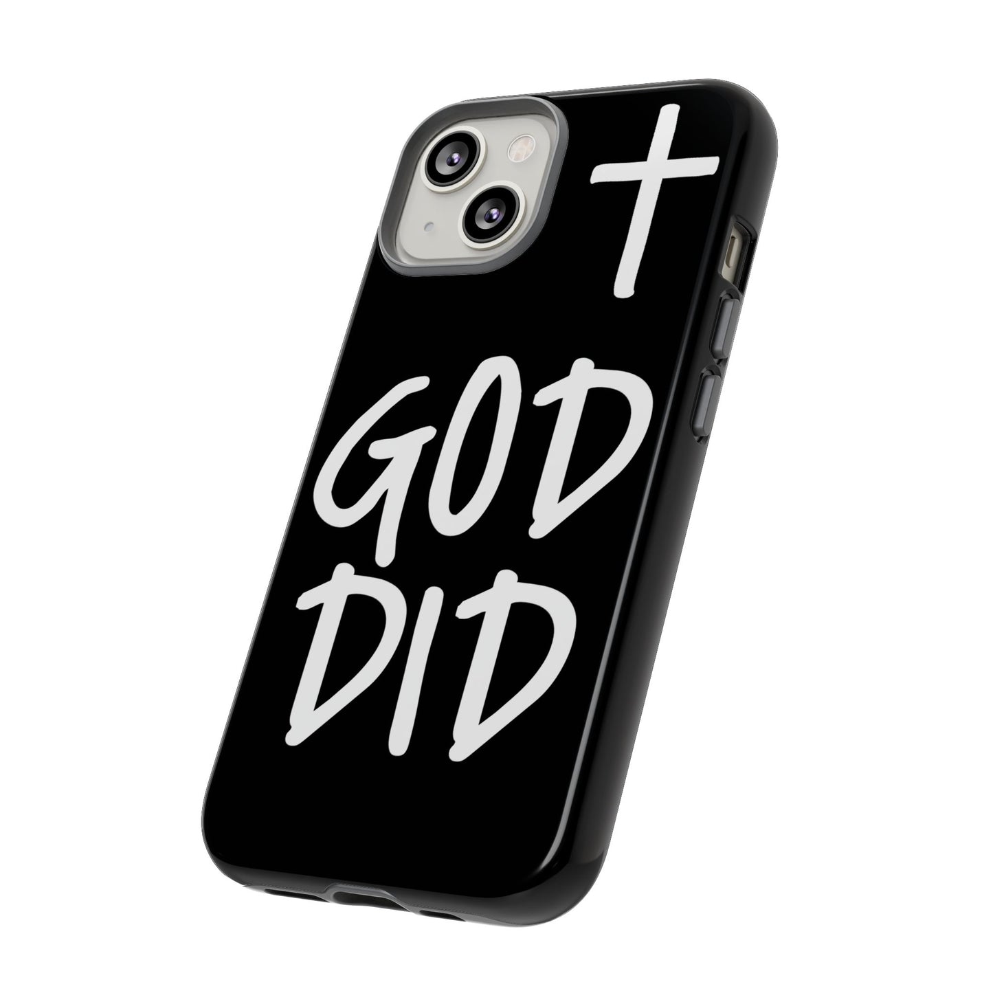 GOD DID - Apple iPhone Case(iPhone 11, 12, 13, 14, 15, 16, 17)