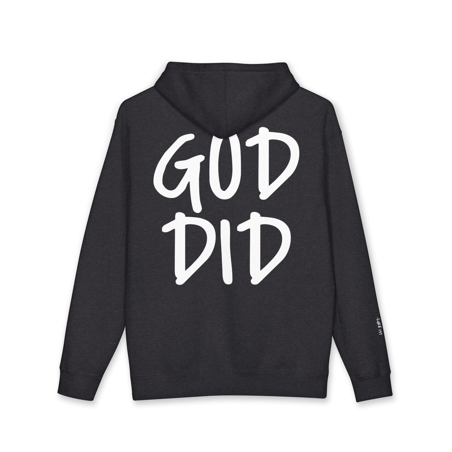 GOD DID - Faith Based Statement Hoodie