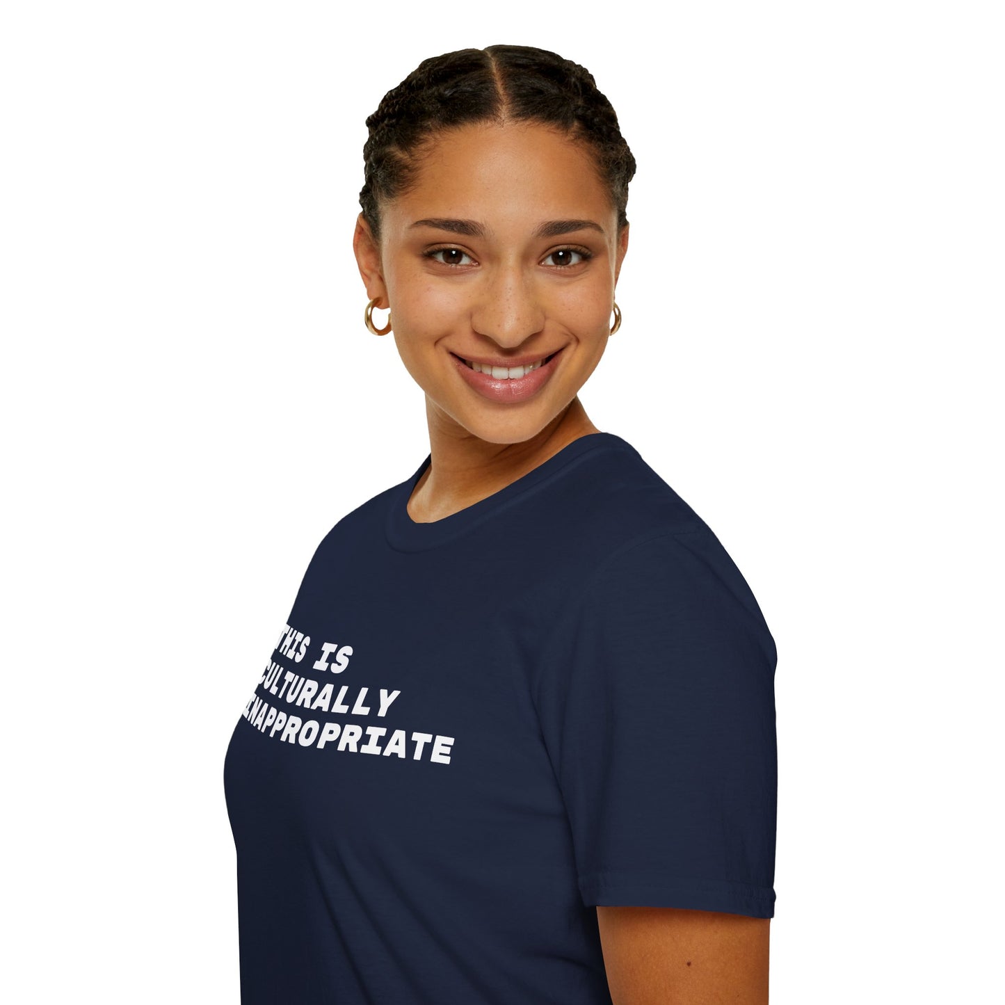 This Is Culturally Inappropriate Statement T-Shirt