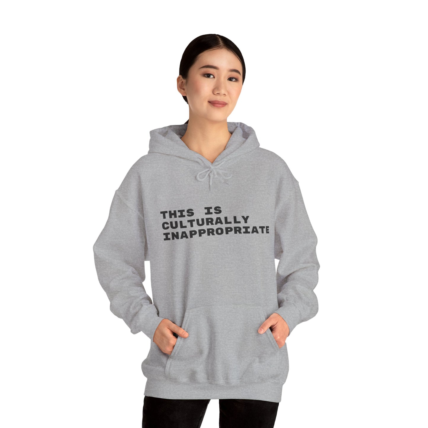 This Is Culturally Inappropriate Statement Hoodie