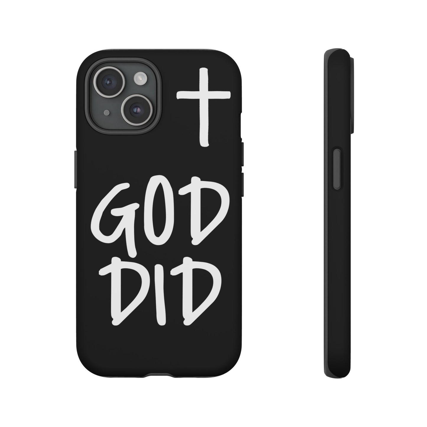 GOD DID - Apple iPhone Case(iPhone 11, 12, 13, 14, 15, 16, 17)