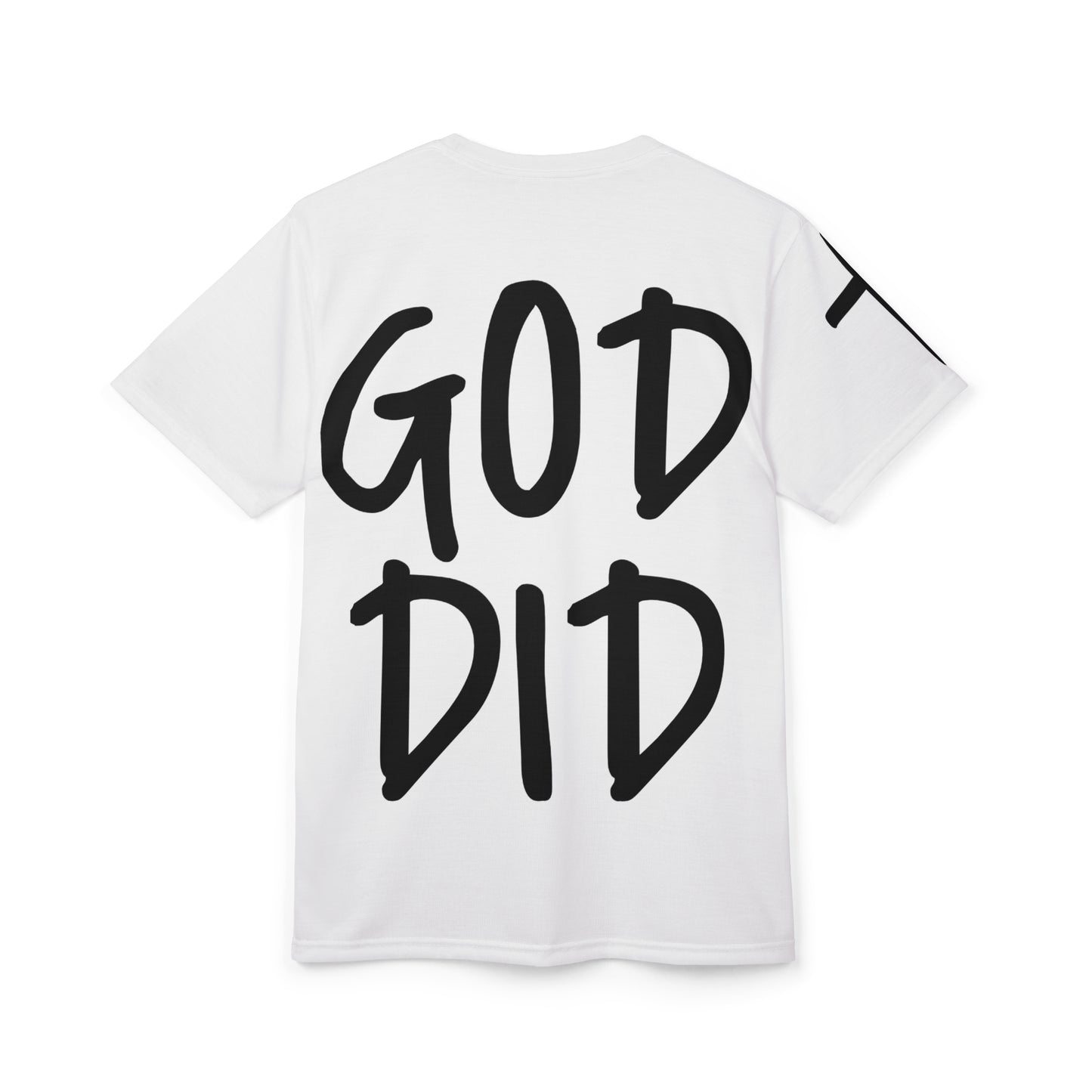 GOD DID - Large Print Faith Based Statement T-Shirt