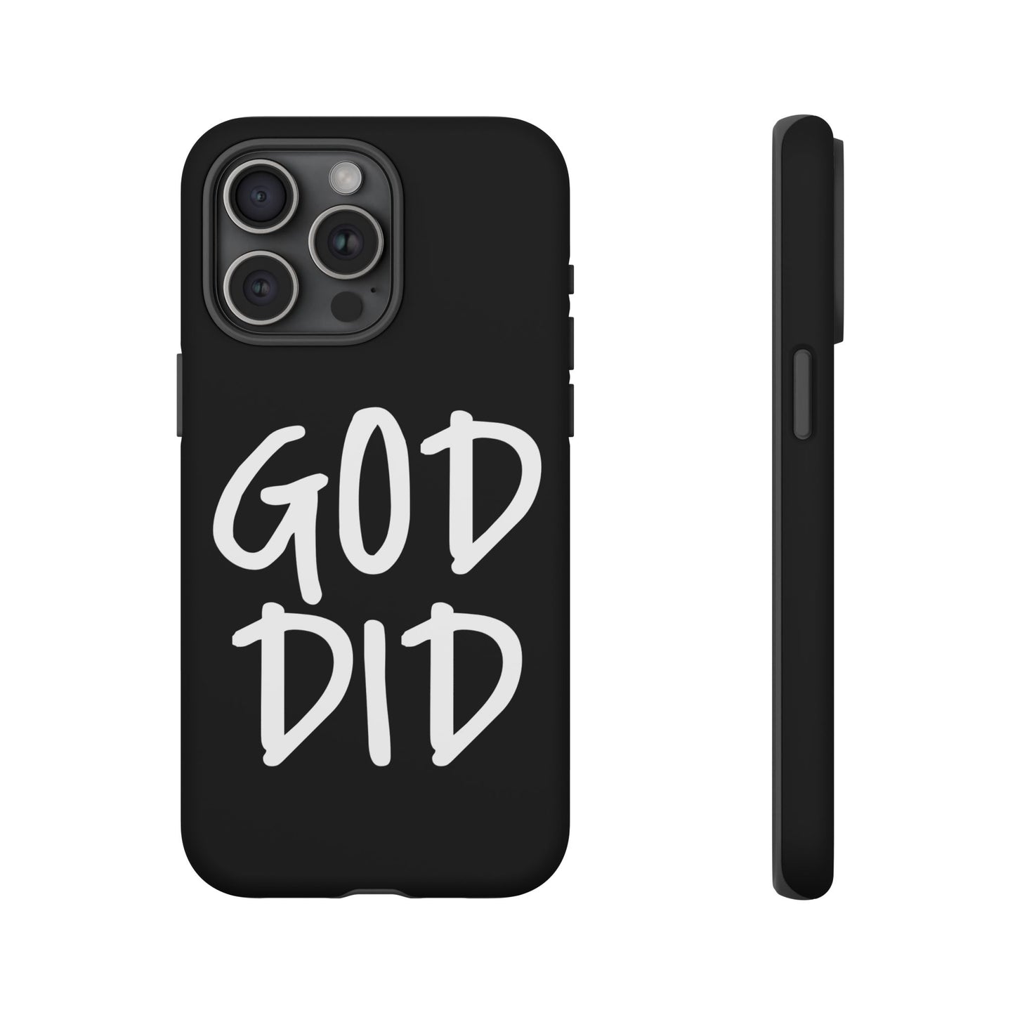 GOD DID - Apple iPhone Case(iPhone 13, 14, 15, 16, 17 Pro/Pro Max)