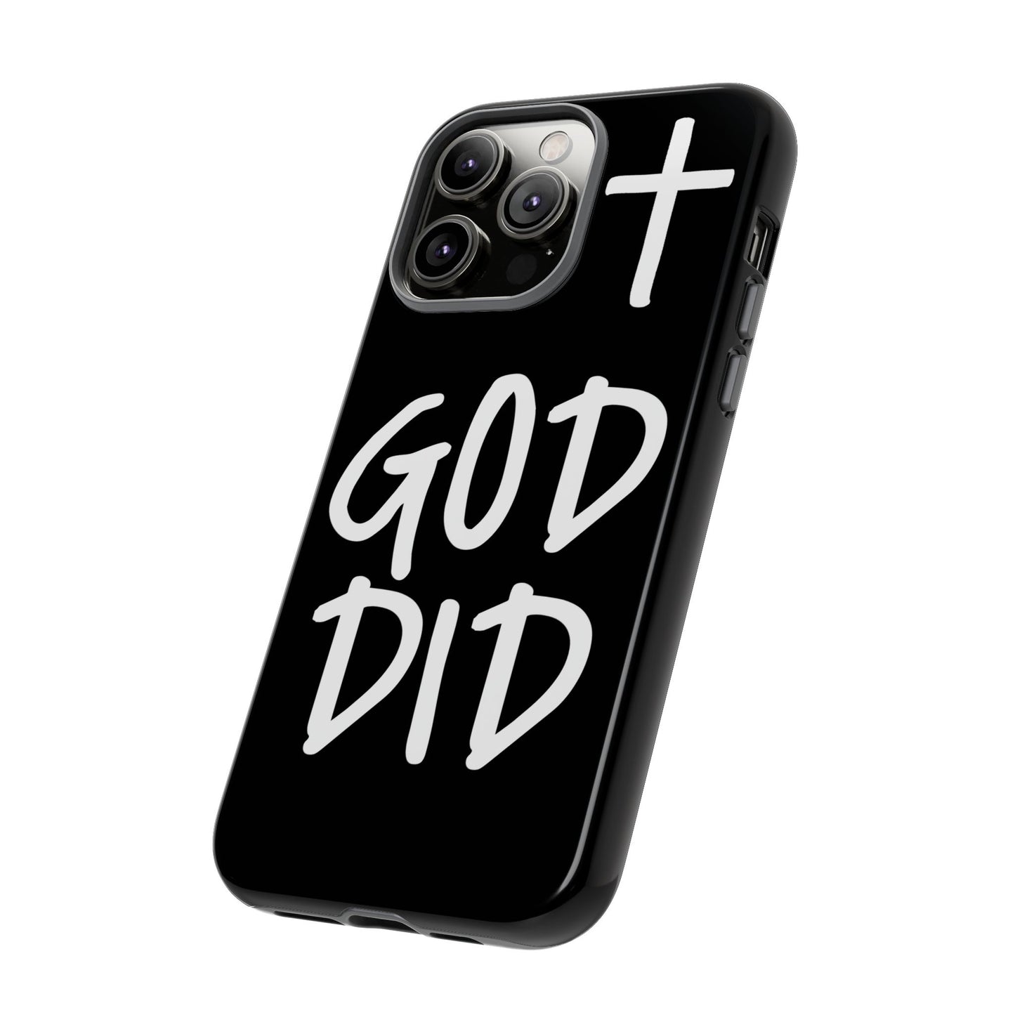 GOD DID - Apple iPhone Case(iPhone 11, 12, 13, 14, 15, 16, 17)
