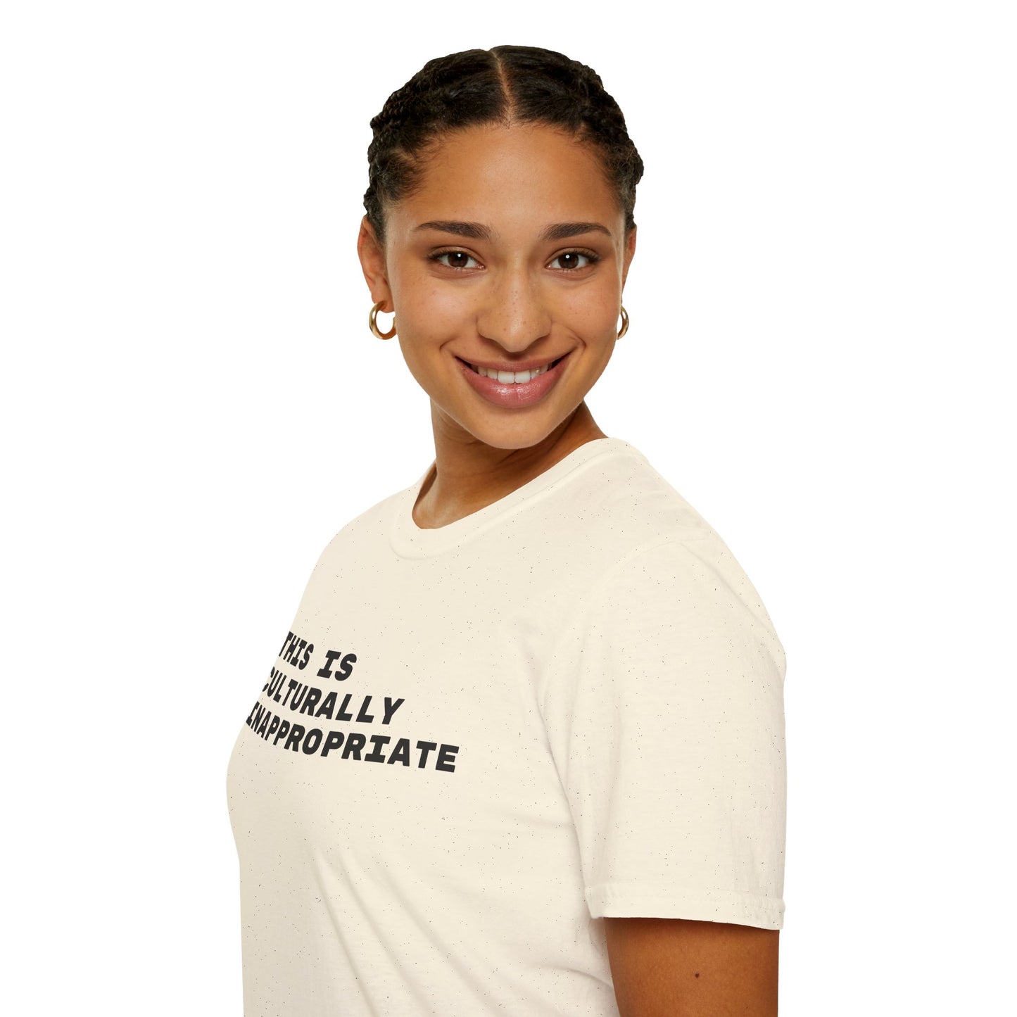 This Is Culturally Inappropriate Statement T-Shirt