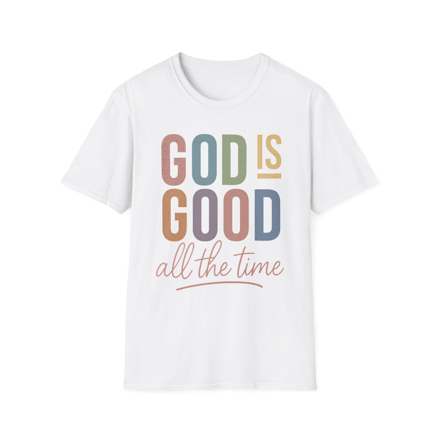 God Is Good Faith based T-Shirt