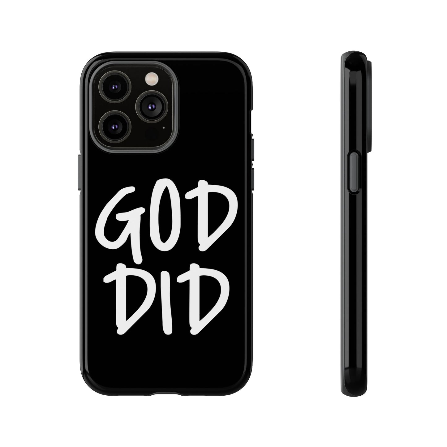 GOD DID - Apple iPhone Case(iPhone 13, 14, 15, 16, 17 Pro/Pro Max)